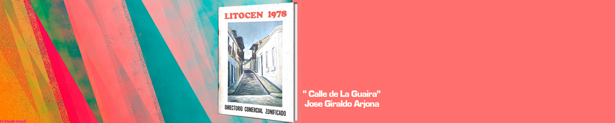
                    jose-giraldo-arjona-sexta-edicion-litocen-ano-1978